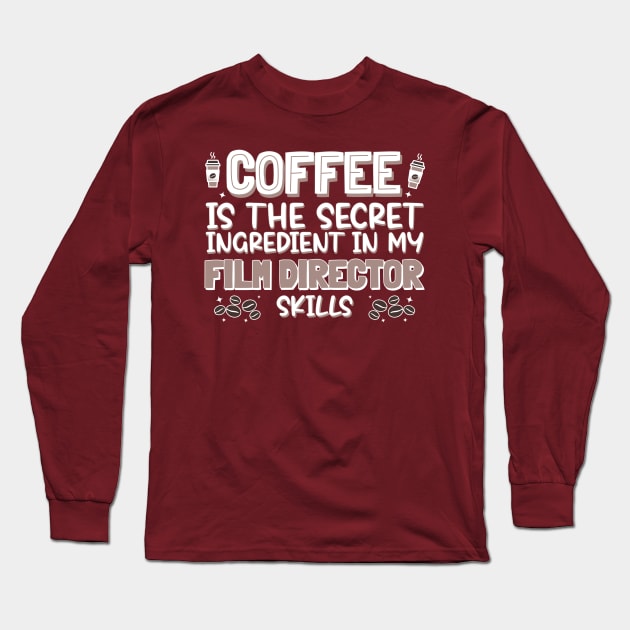 Coffee lover Film Director Long Sleeve T-Shirt by cecatto1994